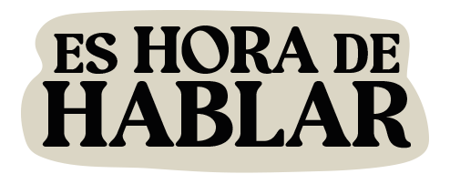 es-hora-de-hablar-2026