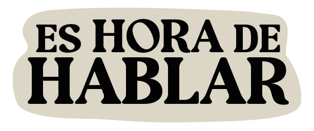 es-hora-de-hablar-2026