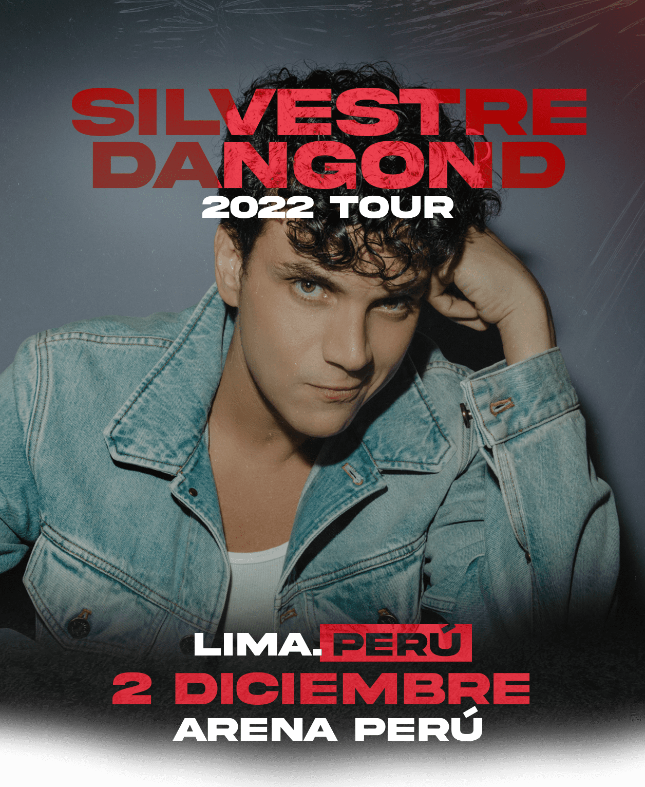SILVESTRE DANGOND 2022 TOUR TELETICKET