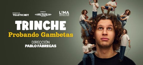  TRINCHE - MARTIN DARDIK Lima Comedy Club - MIRAFLORES - LIMA