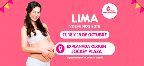  EXPO MATERNIDAD - LIMA 2025 EXPLANADA OLGUÍN - SANTIAGO DE SURCO - LIMA