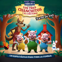 LOS TRES CHANCHITOS Y EL LOBO FEROZ EN TEATRO PADUA - Teatro en Lima