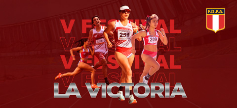  V FESTIVAL DE ATLETISMO LA VICTORIA 2025 ESTADIO ATLETICO DE LA VIDENA - SAN LUIS - LIMA