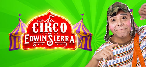  EL CIRCO DE EDWIN SIERRA - CHINCHA C. CIRCO DE E.SIERRA FRENTE AL COLEGIO SANTA ANA - CHINCHA BAJA - CHINCHA