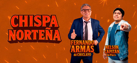  CHISPA NORTEÑA CON FERNANDO ARMAS Y NELSON CAPITAN CENTRO DE CONVENCIONES BIANCA - BARRANCO - LIMA
