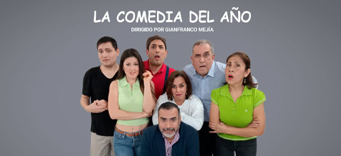  LA COMEDIA DEL AÑO TEATRO AUDITORIO MIRAFLORES - MIRAFLORES - LIMA