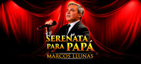  SERENATA A PAPÁ CON MARCOS LLUNAS - PIURA AUDITORIO MANUEL MONCLOA Y FERREIRA – UNP - PIURA